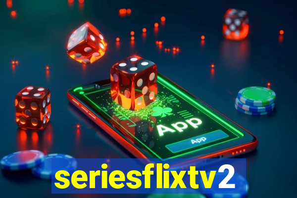 seriesflixtv2