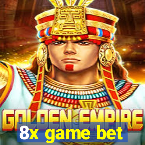 8x game bet