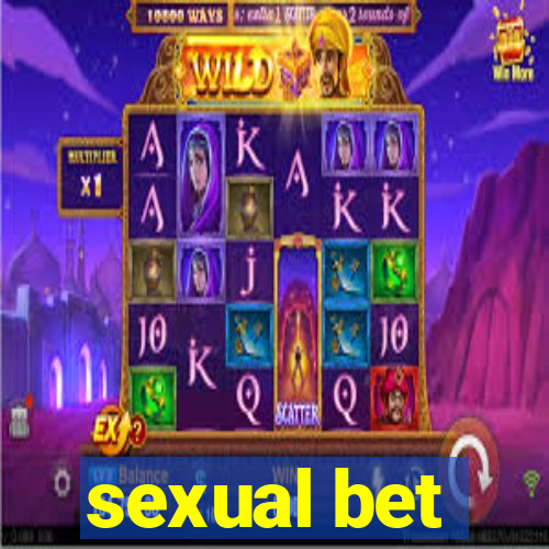 sexual bet