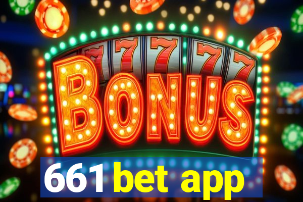 661 bet app