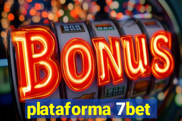 plataforma 7bet