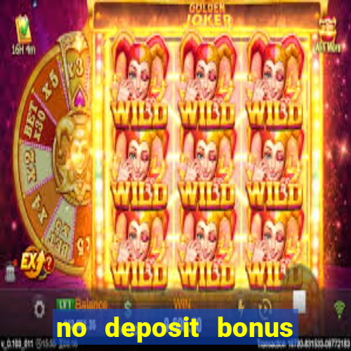 no deposit bonus codes for real vegas casino