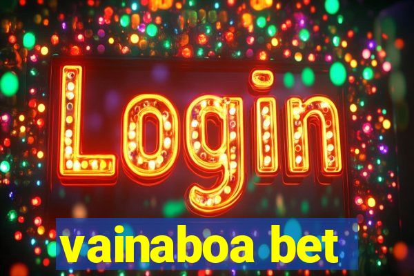 vainaboa bet