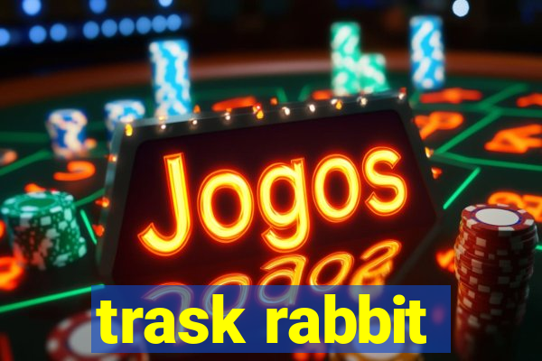 trask rabbit