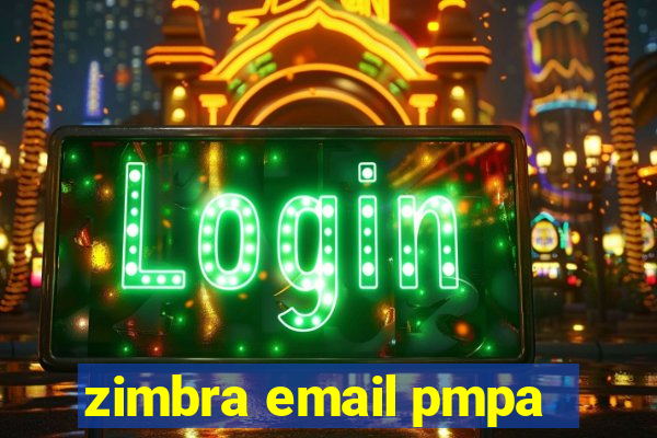 zimbra email pmpa