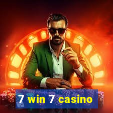 7 win 7 casino