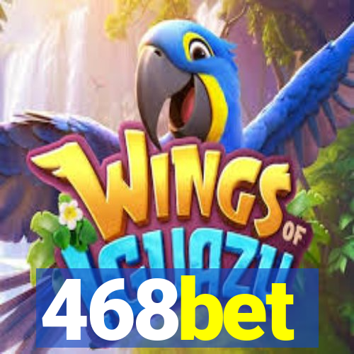 468bet