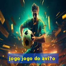 jogo jogo do avi?o