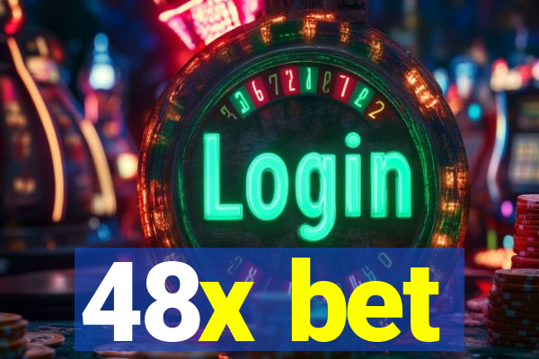 48x bet