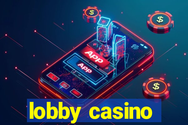 lobby casino