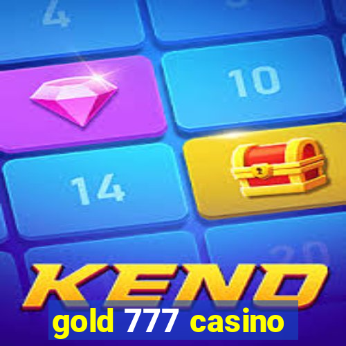 gold 777 casino