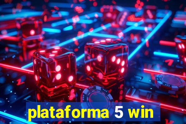 plataforma 5 win