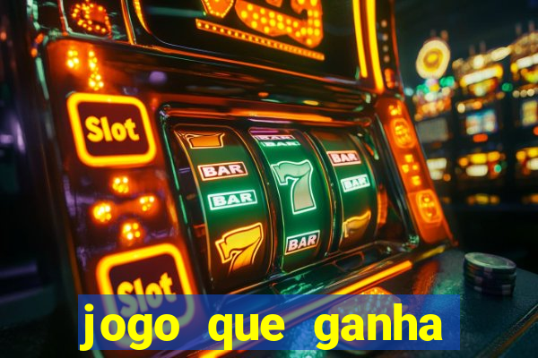 jogo que ganha dinheiro sem precisar depositar nada