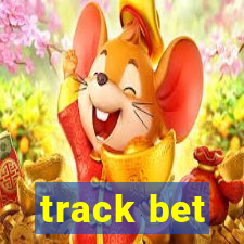 track bet