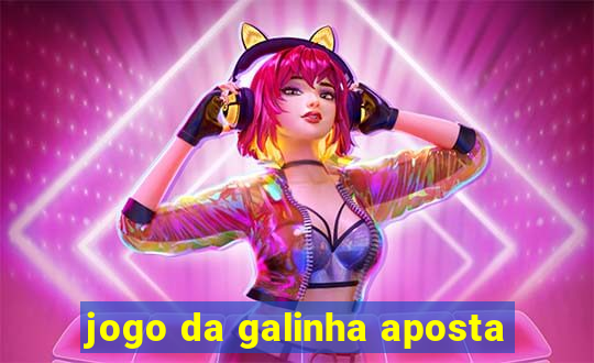 jogo da galinha aposta