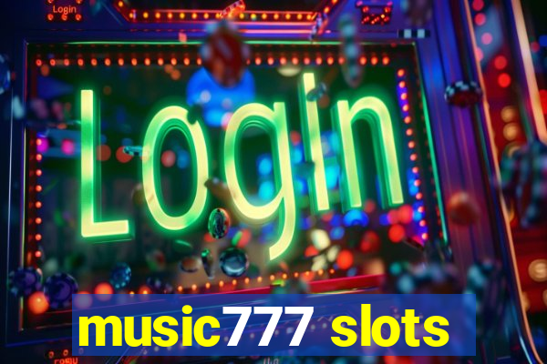 music777 slots