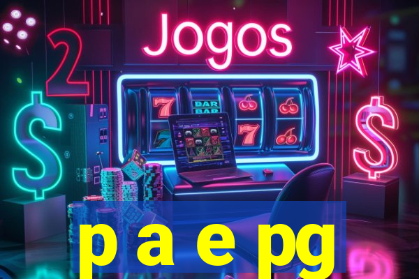 p a e pg