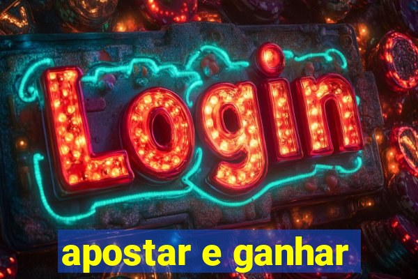 apostar e ganhar