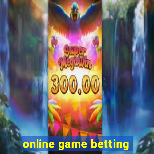 online game betting