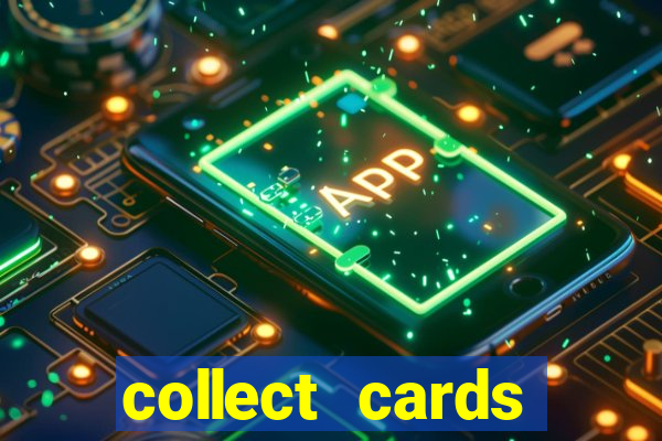 collect cards baixar app