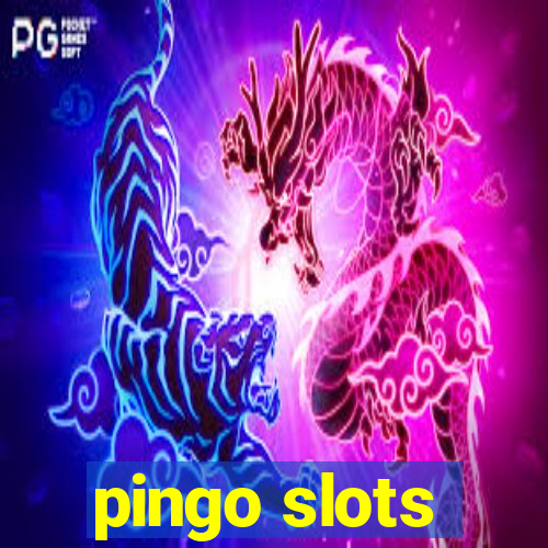 pingo slots