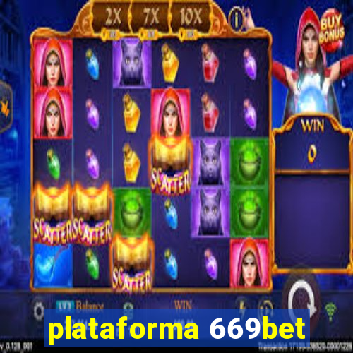 plataforma 669bet