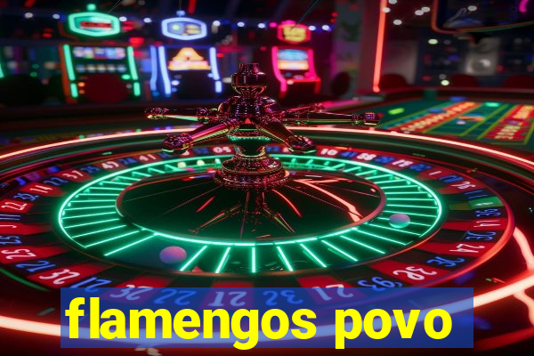 flamengos povo