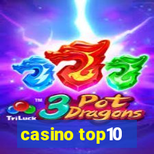 casino top10