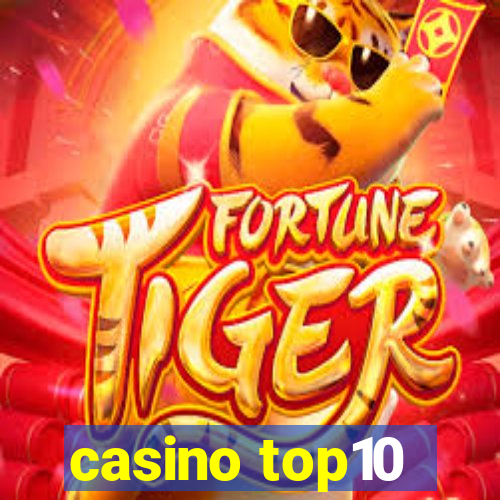 casino top10