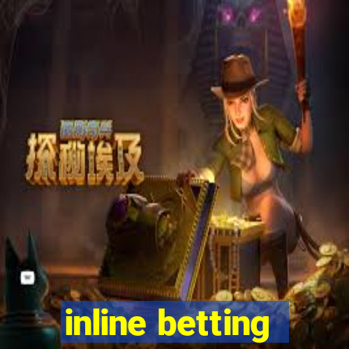 inline betting