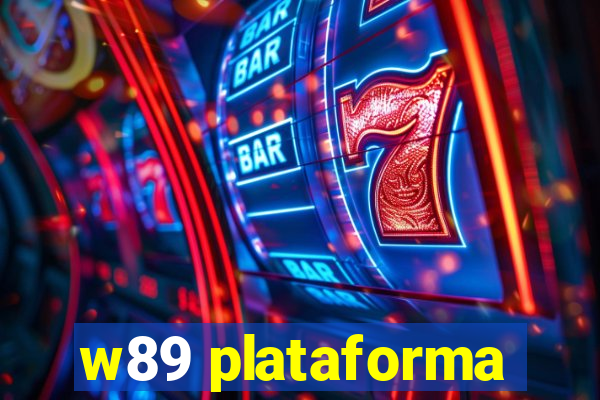 w89 plataforma