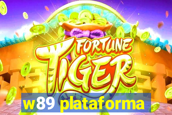 w89 plataforma