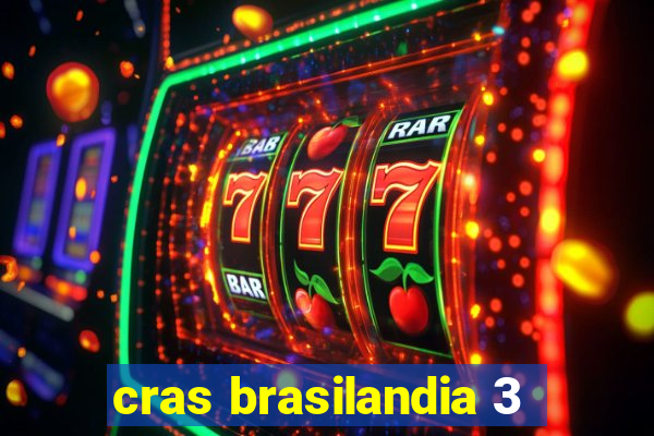 cras brasilandia 3