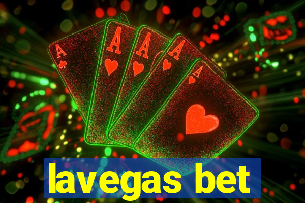 lavegas bet