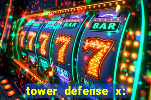 tower defense x: beta codes