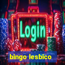 bingo lesbico