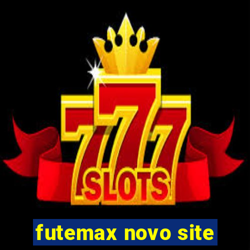 futemax novo site