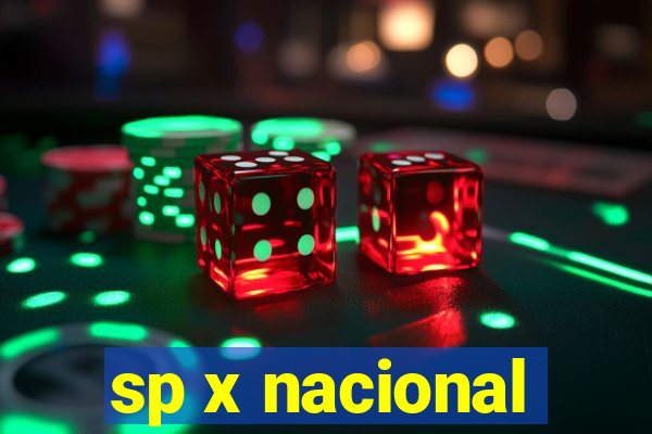 sp x nacional