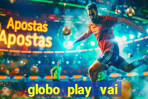 globo play vai passar o jogo do flamengo