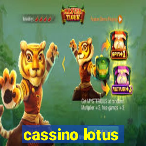 cassino lotus