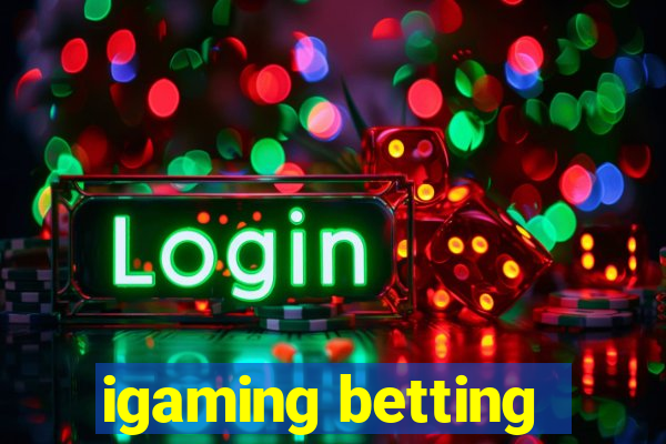 igaming betting