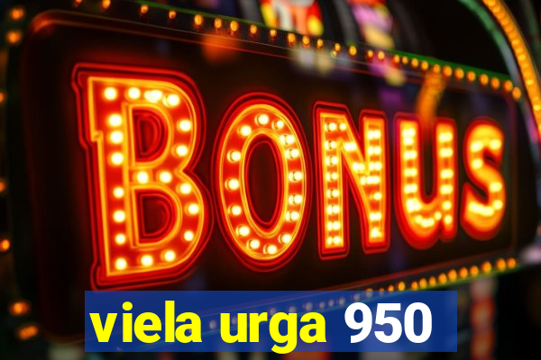 viela urga 950