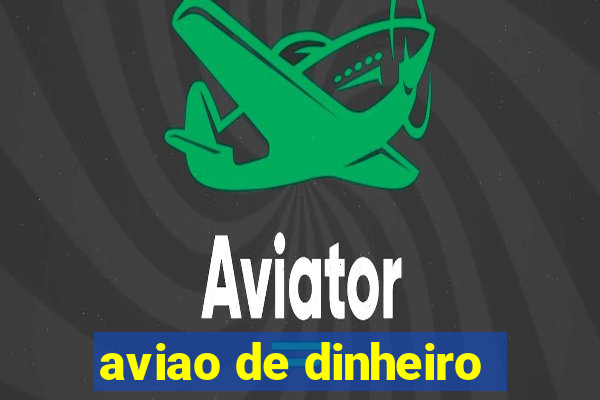 aviao de dinheiro