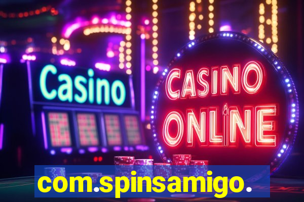 com.spinsamigo.slots.