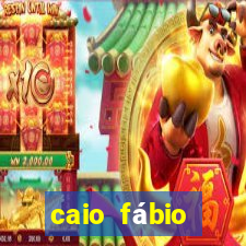 caio fábio d'araújo fortuna