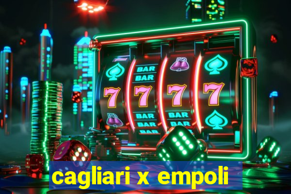 cagliari x empoli