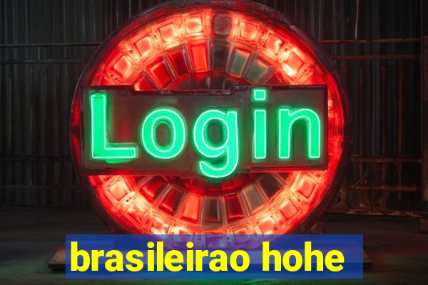 brasileirao hohe