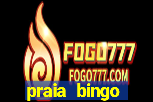 praia bingo download pc