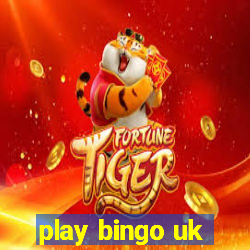 play bingo uk