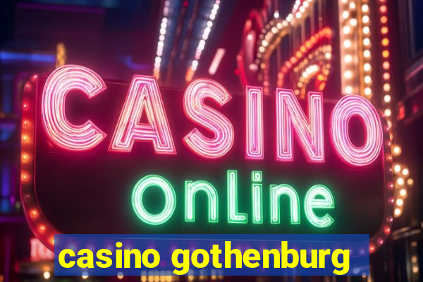 casino gothenburg